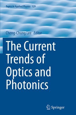 bokomslag Current Trends of Optics and Photonics