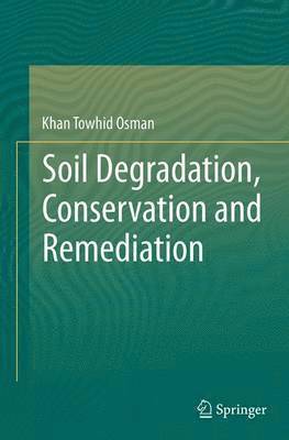 bokomslag Soil Degradation, Conservation and Remediation