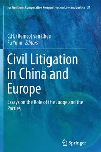 bokomslag Civil Litigation in China and Europe