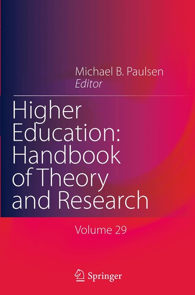 Michael B. Paulsen - Higher Education: Handbook of Theory and Research, Häftad