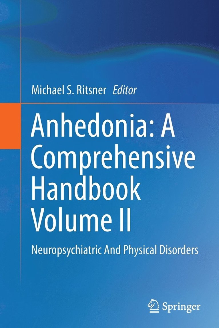 Anhedonia: A Comprehensive Handbook Volume II 1