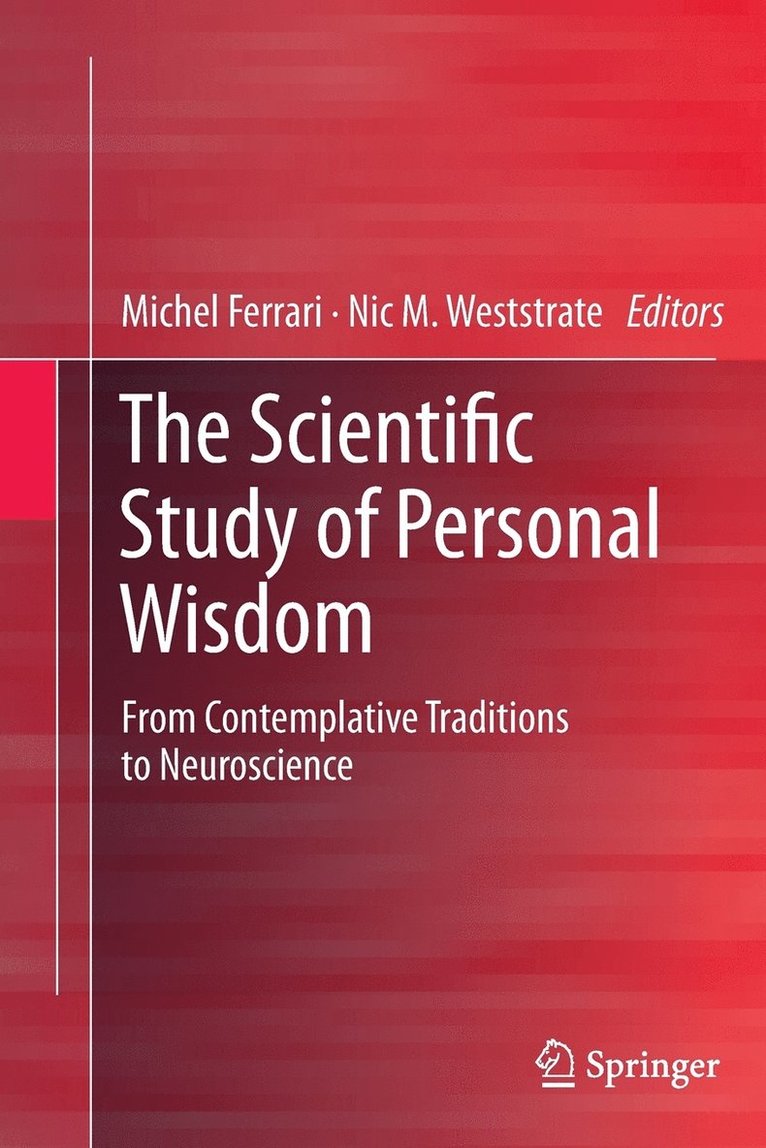 Michel Ferrari, Nic M. Weststrate - Scientific Study of Personal Wisdom, Häftad