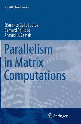 Parallelism in Matrix Computations 1