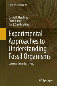 bokomslag Experimental Approaches to Understanding Fossil Organisms