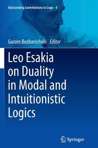 bokomslag Leo Esakia on Duality in Modal and Intuitionistic Logics