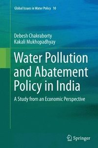 bokomslag Water Pollution and Abatement Policy in India