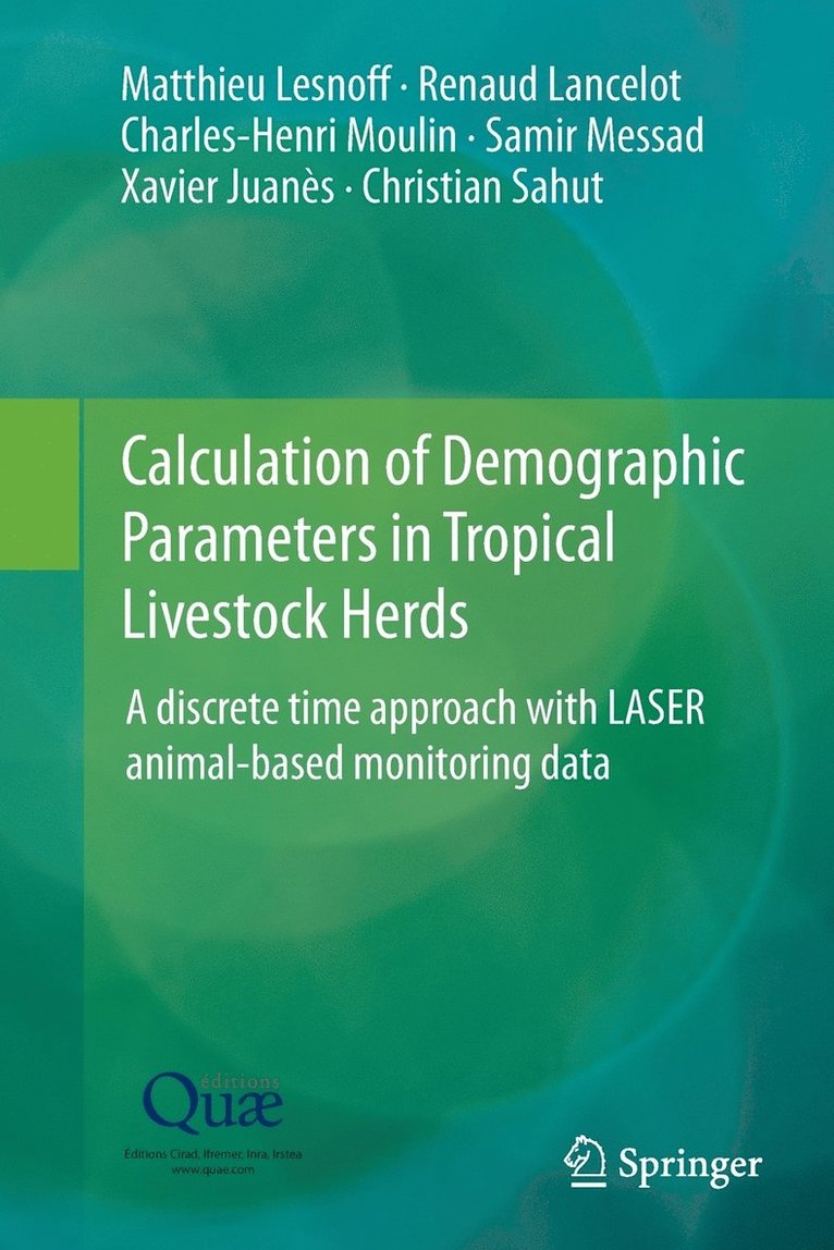 Calculation of Demographic Parameters in Tropical Livestock Herds 1