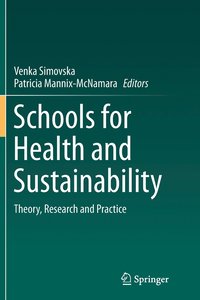 bokomslag Schools for Health and Sustainability