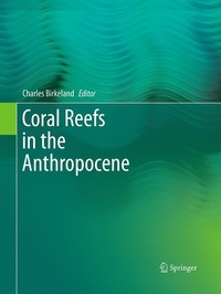 bokomslag Coral Reefs in the Anthropocene