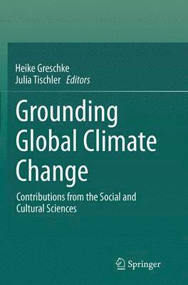 bokomslag Grounding Global Climate Change