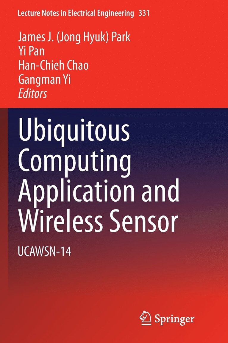 Ubiquitous Computing Application and Wireless Sensor 1