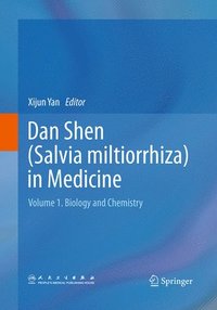 bokomslag Dan Shen (Salvia miltiorrhiza) in Medicine