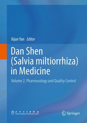 bokomslag Dan Shen (Salvia miltiorrhiza) in Medicine