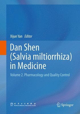 Dan Shen (Salvia miltiorrhiza) in Medicine 1