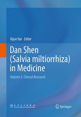 bokomslag Dan Shen (Salvia miltiorrhiza) in Medicine