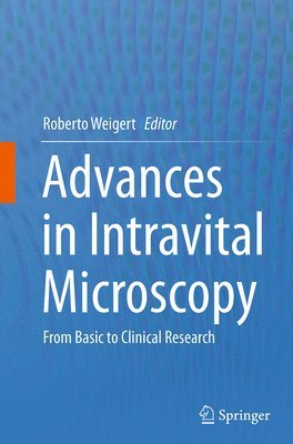 bokomslag Advances in Intravital Microscopy