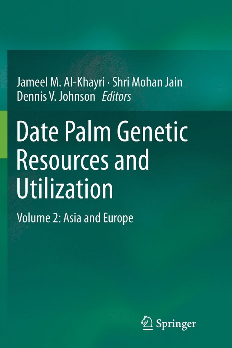 Date Palm Genetic Resources and Utilization 1