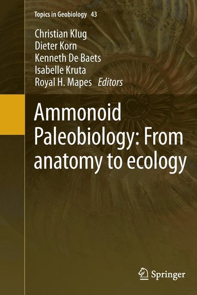 bokomslag Ammonoid Paleobiology: From anatomy to ecology