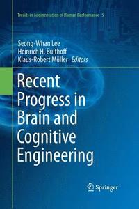 bokomslag Recent Progress in Brain and Cognitive Engineering