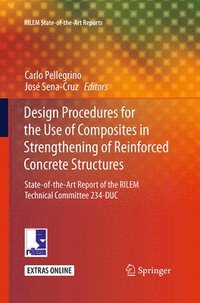 bokomslag Design Procedures for the Use of Composites in Strengthening of Reinforced Concrete Structures