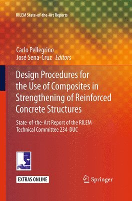 Design Procedures for the Use of Composites in Strengthening of Reinforced Concrete Structures 1