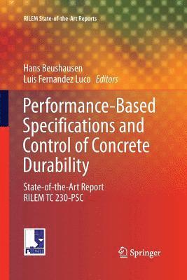 Performance-Based Specifications and Control of Concrete Durability 1