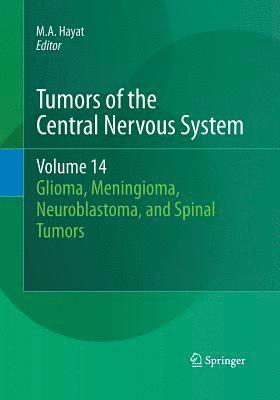 Tumors of the Central Nervous System, Volume 14 1