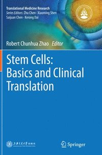 bokomslag Stem Cells: Basics and Clinical Translation