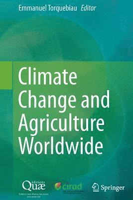 bokomslag Climate Change and Agriculture Worldwide