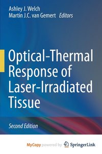 bokomslag Optical-Thermal Response of Laser-Irradiated Tissue