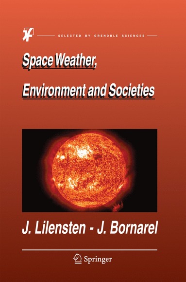 bokomslag Space Weather, Environment and Societies