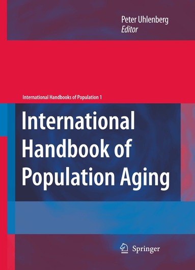 Peter Uhlenberg - International Handbook of Population Aging, Häftad