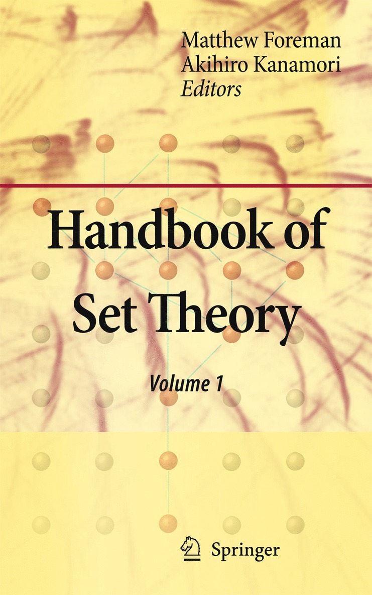 Matthew Foreman, Akihiro Kanamori - Handbook of Set Theory, Häftad