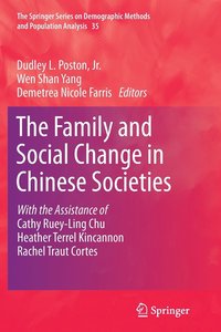 bokomslag The Family and Social Change in Chinese Societies