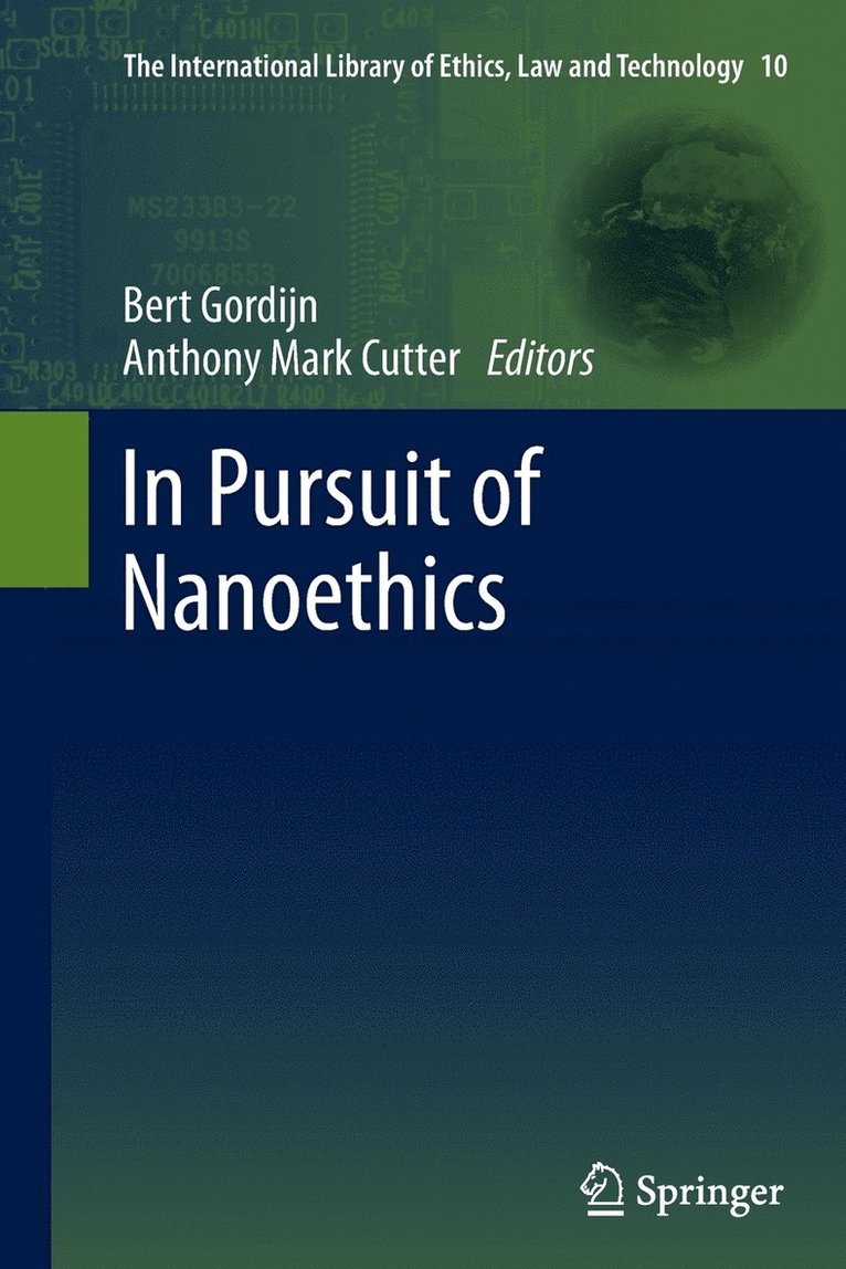 In Pursuit of Nanoethics