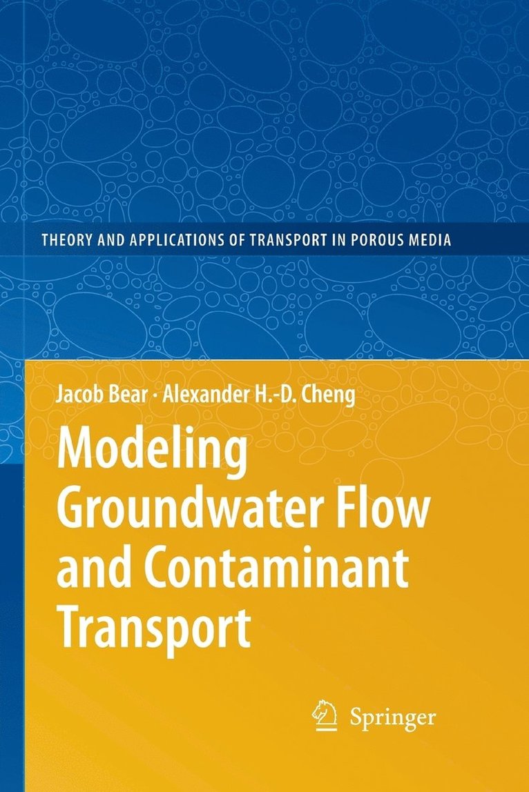 Modeling Groundwater Flow and Contaminant Transport 1