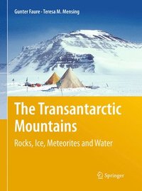 bokomslag The Transantarctic Mountains