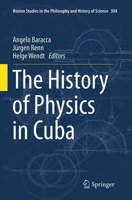 The History of Physics in Cuba 1