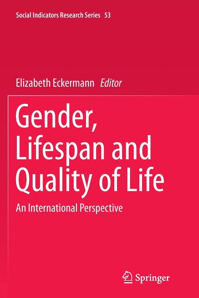 Gender, Lifespan and Quality of Life 1