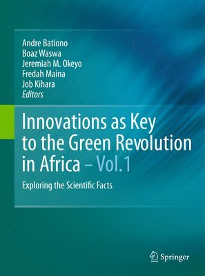 bokomslag Innovations as Key to the Green Revolution in Africa