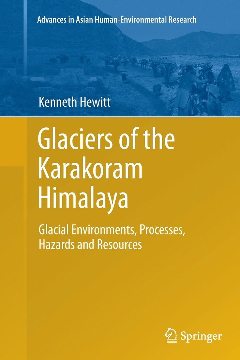 Glaciers of the Karakoram Himalaya 1
