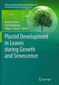 bokomslag Plastid Development in Leaves during Growth and Senescence