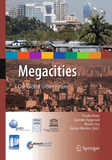 Frauke Kraas, Surinder Aggarwal, Martin Coy, Günter Mertins - Megacities, Häftad