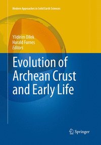 bokomslag Evolution of Archean Crust and Early Life