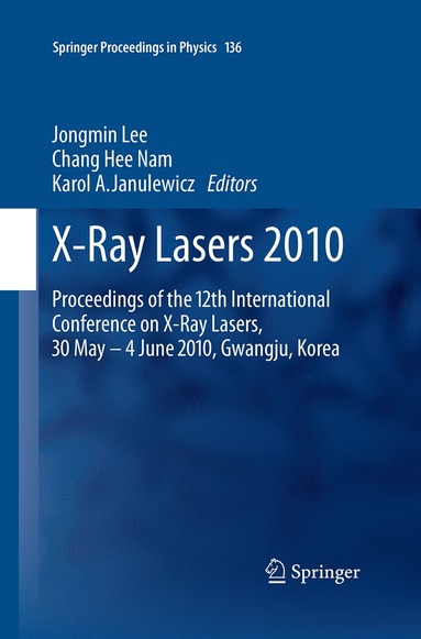 bokomslag X-Ray Lasers 2010