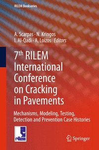 bokomslag 7th RILEM International Conference on Cracking in Pavements