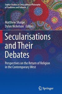 bokomslag Secularisations and Their Debates