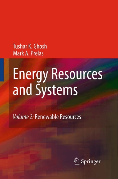 Tushar K. Ghosh, Mark A. Prelas - Energy Resources and Systems, Häftad