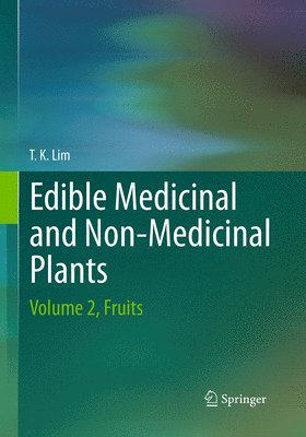 Edible Medicinal And Non-Medicinal Plants 1