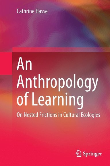 bokomslag Anthropology of Learning